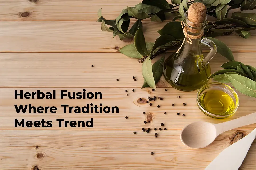 Herbal Fusion: Blending Ancient Practices with Modern Skincare Trends